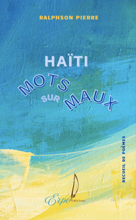 Haïti : mots sur maux